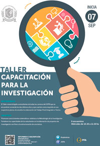 TALLER DE FORMACIÓN Y CAPACITACIÓN PARA LA INVESTIGACIÓN PARA ESTUDIANTES AVANZADOS