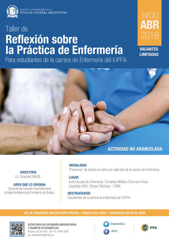 03 DE ABRIL . TALLER DE REFLEXIÓN SOBRE LA PRÁCTICA DE ENFERMERÍA . IUPFA