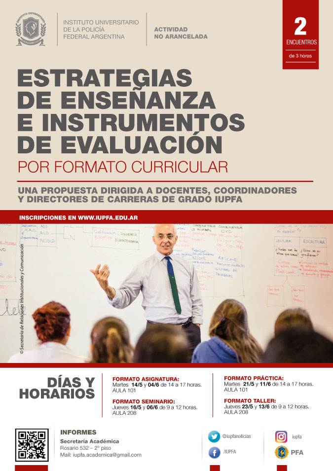 02 ENCUENTROS . ESTRATEGIAS DE ENSEÑANZA E INSTRUMENTOS DE EVALUACIÓN - POR FORMATO CURRICULAR . IUPFA