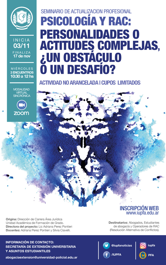 3, 10 y 17 DE NOVIEMBRE PSICOLOGIA Y RAC: PERSONALIDADES O ACTITUDES COMPLEJAS ¿UN OBSTÁCULO O UN DESAFÍO? . IUPFA