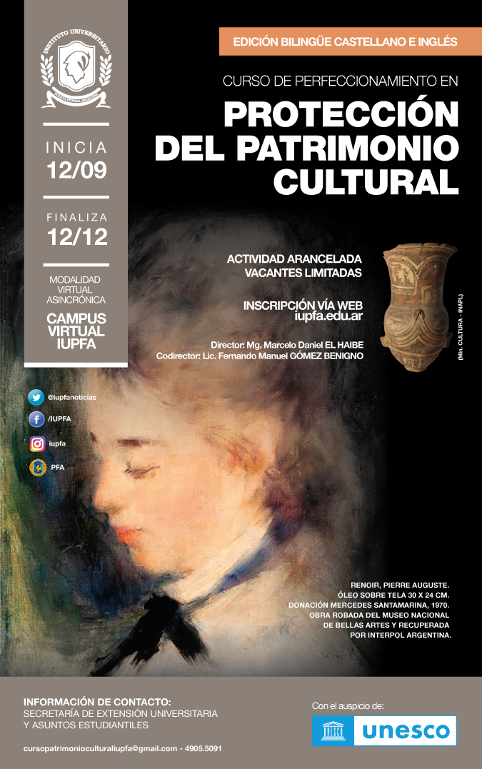 12 DE SEPTIEMBRE . CURSO . PERFECCIONAMIENTO EN PROTECCIÓN DEL PATRIMONIO CULTURAL . IUPFA