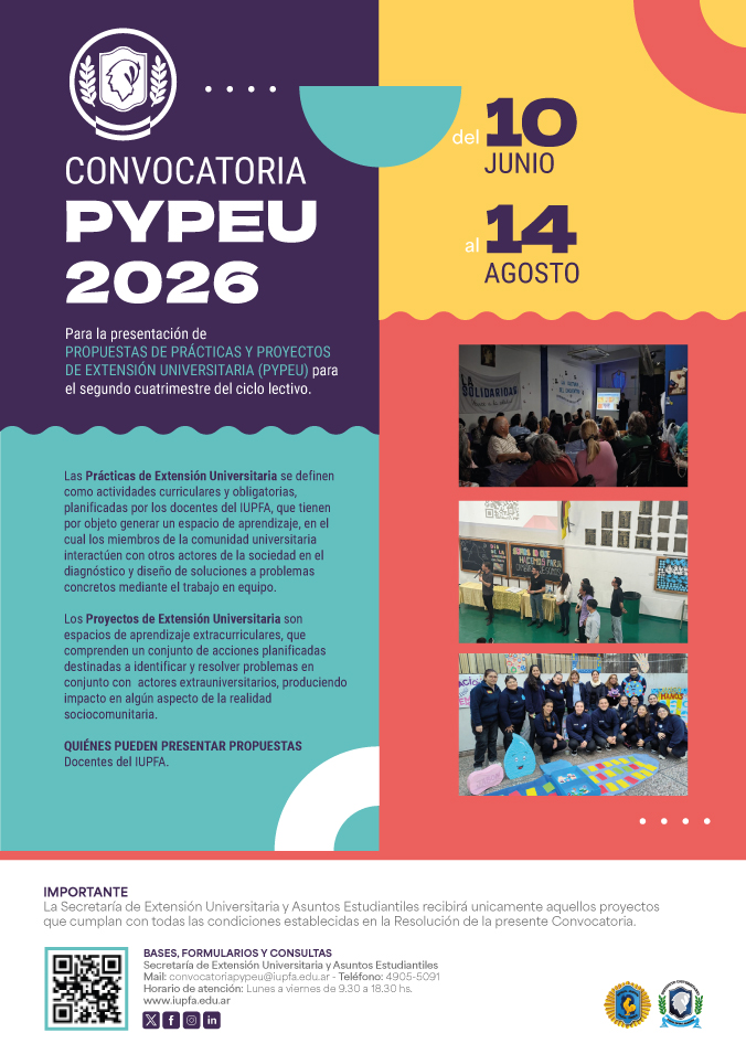 CONVOCATORIA A PROPUESTAS DE PRÁCTICAS Y PROYECTOS DE EXTENSIÓN UNIVERSITARIA (PyPEU) - IUPFA